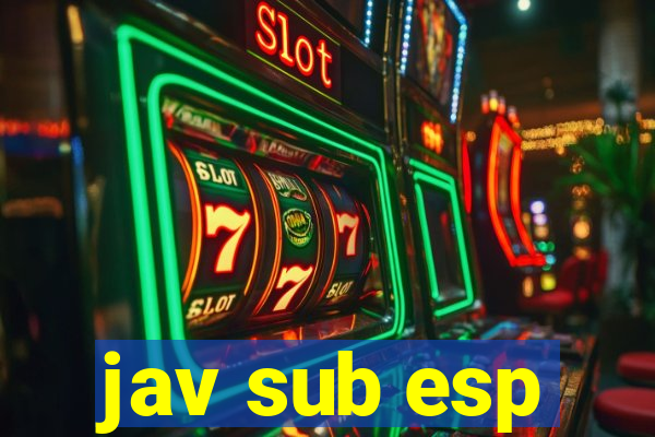 jav sub esp